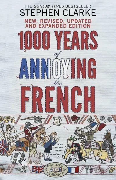 Cover of 1000 Years of Annoying the French